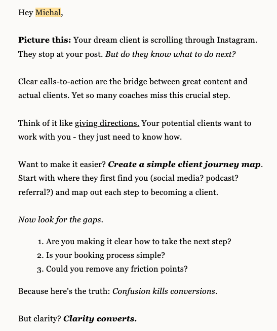 Screenshot of a coaching-related email starting with 'Hey Michal,' discussing the importance of clear calls-to-action. The email explains how calls-to-action bridge content and clients, comparing them to giving directions. It encourages creating a 'simple client journey map' to identify gaps like unclear steps, a complicated booking process, or friction points. The conclusion emphasizes the message: 'Confusion kills conversions. Clarity converts.'